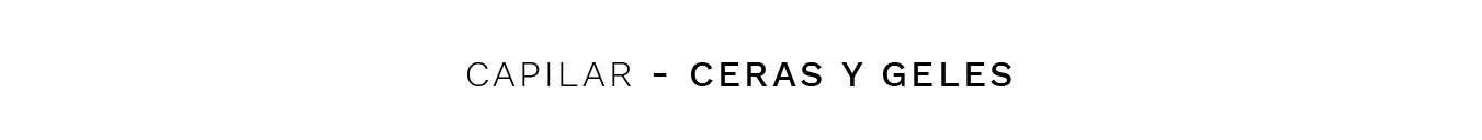 CERAS Y GELES